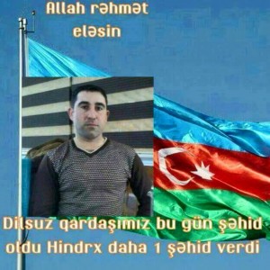 Еще один убитый военнослужаший ВС Азербайджана, разведчик Дилсуз Гараев