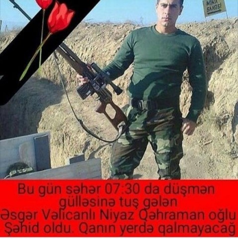 Ադրբեջանի ԶՈւ սպանված զինծառայող Վելիջանլը Նիյազ Գահրաման օղլու (Vəlicanlı Niyaz Qəhraman oğlu)