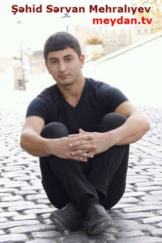 Ադրբեջանի ԶՈւ սպանված զինծառայող Սերվան Միհրալիև (Sərvan Mehralıyev)